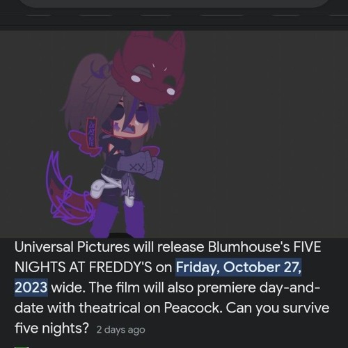 || OMG! A FNAF MOVIE IS GONNA BE RELEASED ON OCTOBER 27! IAM SO EXCITED GUYS! EKKKK!! ||