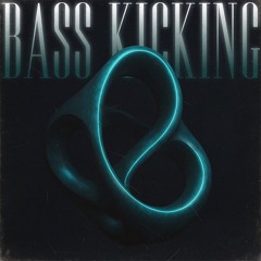 Bass Kicking