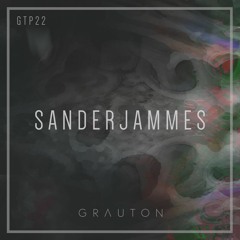 Grauton #022 | SANDERJAMMES