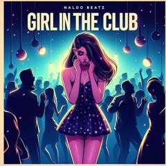 Naldo beatz - Girl in the club.mp3