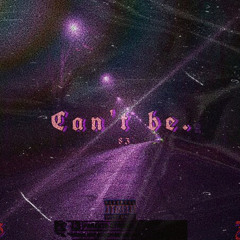 Can’t be.(83)feat Zenoj