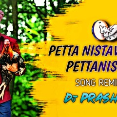 Petta-Nistava-Pilla-Remix-By-Dj-Prashanth