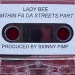 Lady Bee - Fucked Up In Town