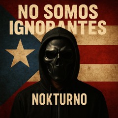No Somos Ignorantes