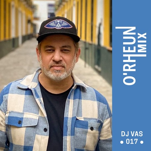 O'RHEUN Mix - Dj Vas