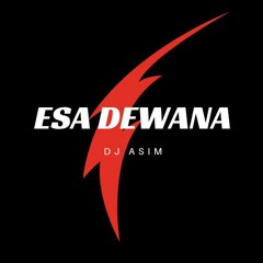 Esa Dewana Club Mix By DjAsim