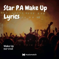 Wake Up -[Oyinbonaija.com]