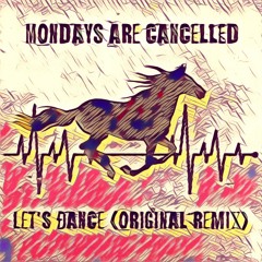 Let's Dance (Original Remix)