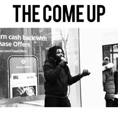 The Come Up