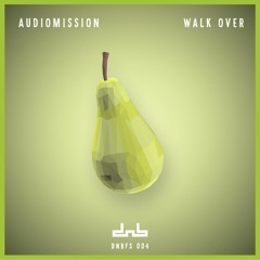 Audiomission - Walk Over