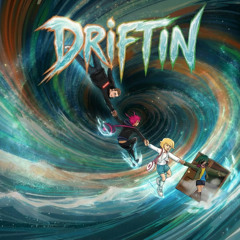 Driftin