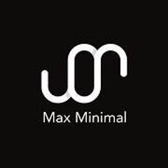 MAX MINIMAL