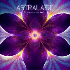 Astralage - Echoes Of The West (Original Mix)