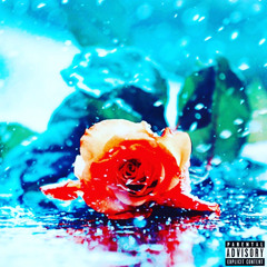 Water The Roses (Ft. KING OSHEA)