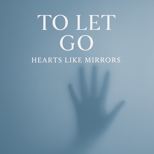 To Let Go