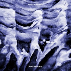 Gaida Drone (Uneven Air)