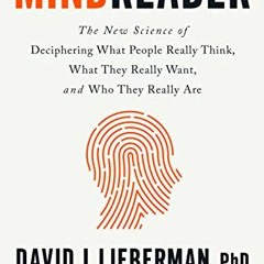 [Get] EPUB ✅ Mindreader: The New Science of Deciphering What People Really Think, Wha