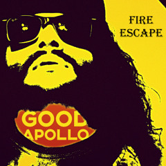 FIRE ESCAPE (Produced by Good Apollo)