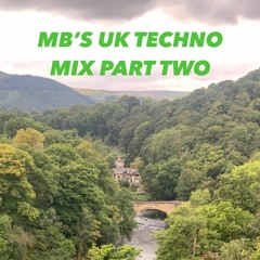 MB'S 90'S UK Techno Mix Part Two