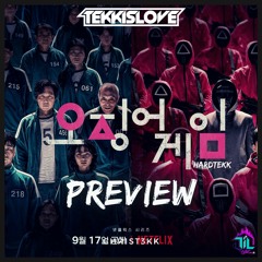 Squid Game | Preview [HARDTEKK]