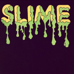 Slime