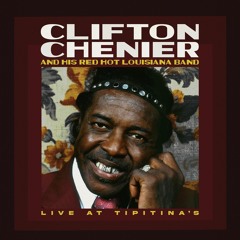 SAMPLER - Clifton Chenier And His Rec Hot Louisiana Band