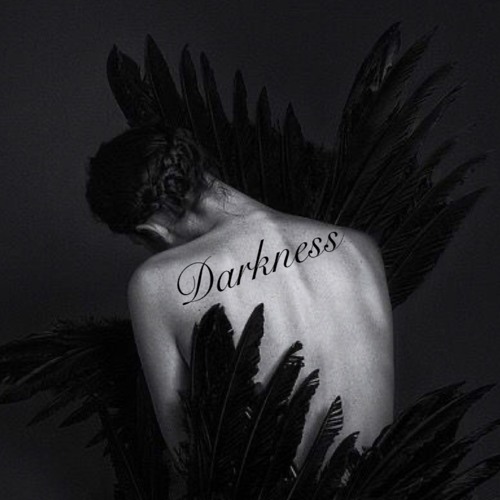 Darkness