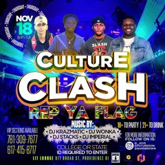 CULTURE CLASH- *NOV 18th 2021* PROMO MIX | DJ IMPERIAL | DJ WONKA | DJ KRAZMATIC | DJ STACKS