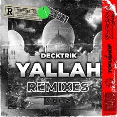 Decktrik - Yallah (TOFUSHOP Remix)