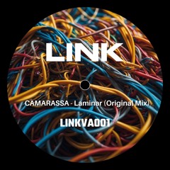 BCCO Premiere: Camarassa - Laminar [LINKVA001]