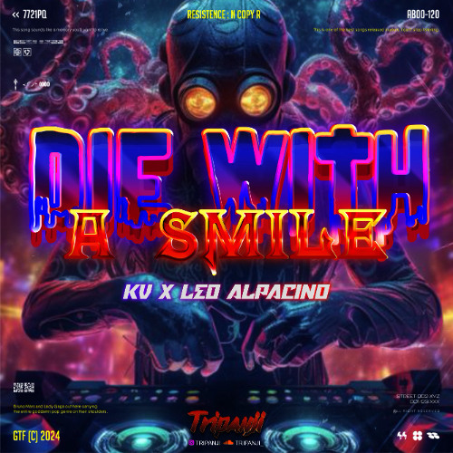 3PJ - DIE WITH A SMILE ( KV X LEO ALPACINO ) #LOCKED