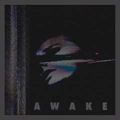 Awake (Preview)
