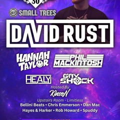 Small Trees Presents David Rust @ The Empire Gav Shock Reverse Bass hardstyle & Hardtrance Promo Mix