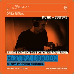 Studio Eksotika and Potato Head Present: Mattias Lodding