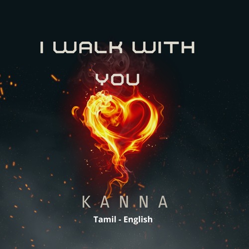 I walk with you (Tamil - English)