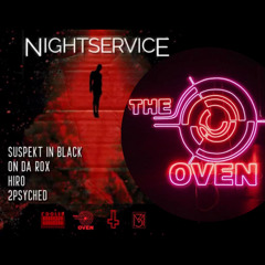NightService @ The Oven ATX [09/30/22]