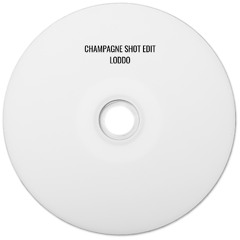 Loddo - Champagne Shot (Edit)