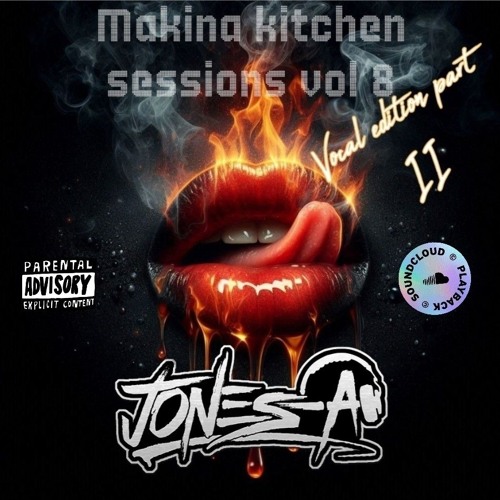 Makina kitchen sessions vol 8 vocal edition part ll