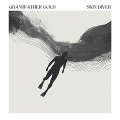 Grandfather Gold - Skin Diver