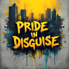 Pride in Disguise