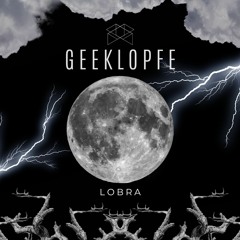 LOBRA - GEEKLOPFE
