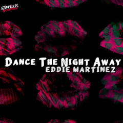 Eddie Martinez - Dance The Night Away