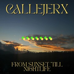 From Sunset Till Nightlife @ San Mateo Río Hondo