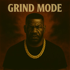 Grind Mode