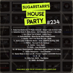 Sugarstarr's House Party #234