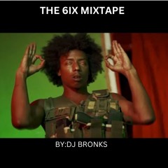 THE 6IX MIX🔊🔥