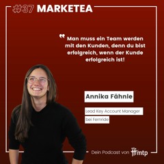MARKETEA EP037 // How to Customer Success mit Annika Fähnle von FERNRIDE