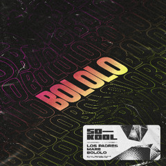 Los Padres & MARE - Bololo (Extended Mix)