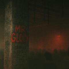 MR GLOCK