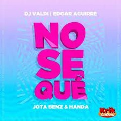 NOSEQUE Dj VALDI [JOSHUA GREGORI EDIT] descargar en la descripcion